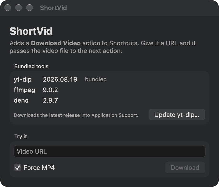 The ShortVid status window showing the bundled yt-dlp, ffmpeg and Deno versions, an Update yt-dlp button, and a Try it field for testing a video link
